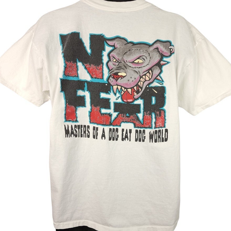 No Fear T-Shirt Vintage 90s Masters of a Dog Eat Dog World Made In